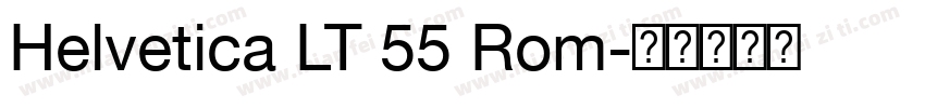 Helvetica LT 55 Rom字体转换